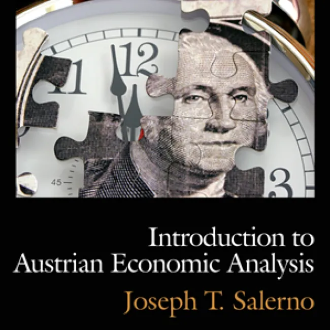Introduction to Austrian Economic Analysis
